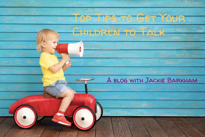 8. Top Tips to Get Your Children to Talk_Edited Graphic for Blog 8 Getting your children to Talk.jpg